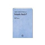 Felsefe Nedir?-Andre Comte-Sponville-İletişim Yayınları