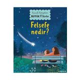 Felsefe Nedir? Küçük Kitaplar Büyük Fikirler Megakids Yayıncılık