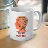 Felsefe Öğretmenlerine Özel Öğretmenler Günü Hediyelik Baskılı Kupa - Beyaz - 300 ml