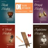 Felsefe Tarihi Serisi / Ilkçağ Felsefesi - Ortaçağ Felsefesi - 17. Yüzyıl Felsefesi - Aydınlanma Felsefesi - Ahmet Cevizci