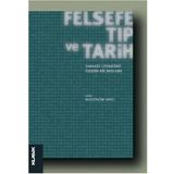 Felsefe Tıp ve Tarih Klasik Yayınları