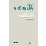 Felsefe Ve Felsefi Mantık Yazıları - Teo Grünberg