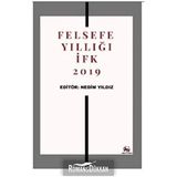 Felsefe Yıllığı İfk 2019 - Nedim Yıldız