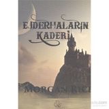 Felsefe Yüzüğü 3 Ejderhaların Kaderi - Morgan Rice