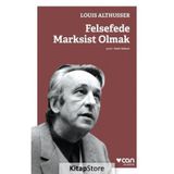 Felsefede Marksist Olmak - Louis Althusser