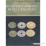 FELSEFEDEN SORUMLU DEVLET BAKANLIĞI - YAMAN ÖRS