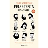 Felsefenin Kısa Tarihi - Nigel Warburton
