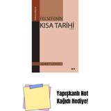 Felsefenin Kısa Tarihi + Yapışkanlı Not Kağıdı - Hayır