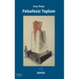 Felsefesiz Toplum