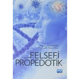 Felsefi Propedotik - Hüseyin Öztürk