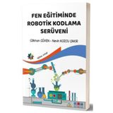 Fen Eğitiminde Robotik Kodlama Serüveni Eğiten Kit - Eğiten Kitap