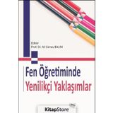 Fen Öğretiminde Yenilikçi Yaklaşımlar - Ali Günay Balım