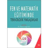 Fen ve Matematik Eğitiminde Teknolojik Yaklaşımlar-Anı Yayıncılık