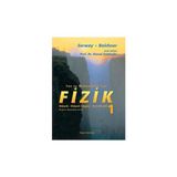 Fen ve Mühendislik için Fizik 1 Raymond A. Serway 808 Sayfa Türkçe Çeviri