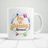 Fen ve Teknoloji Öğretmenlerine Özel Öğretmenler Günü Hediyelik Baskılı Kupa - Beyaz - 300 ml