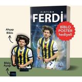 Fenerbahçenin ve Türk Futbolunun Dinamosu Ferdi Kadıoğlu - Fırtına Ferdi - Biblo Poster Hediyeli