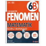 Fenomen 6.Sınıf 6B Matematik Soru Bankası (Yeni Müfredata Uygun + Maarif Modele Uygundur)