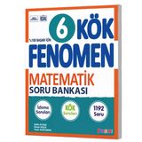 Fenomen 6.Sınıf Kök Matematik Soru Bankası