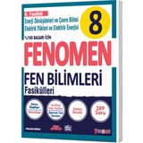 Fenomen 8 Fen Bilimleri 6.Fasikül (Enerji Dönüşümleri Ve Çevre Bilimi)