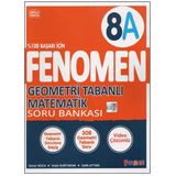 Fenomen 8.Sınıf 8A Geometri Tabanlı Matematik Soru Bankası