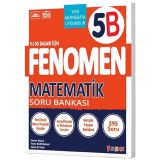 Fenomen Okul 2025 5. Sınıf Matematik B İleri Düzey Soru Bankası Güncel Müfredat
