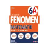 Fenomen Okul 6. Sınıf Matematik A Soru Bankası Yeni Nesile Kolay Geçiş 2025