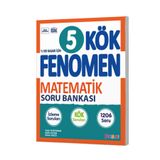 Fenomen Yayıncılık 5 KÖK MATEMATIK SORU BANKASI