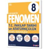 Fenomen Yayıncılık 8.SINIF İNKİLAP TARİHİ SORU BANKASI (GÜNCEL)