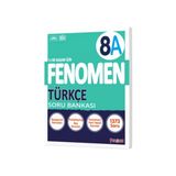 Fenomen Yayıncılık Edu Kırtasiyem Fenomen 8. Sınıf Türkçe (A) Soru Bankası