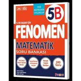 Fenomen Yayıncılık Fenomen 5. Sınıf Matematik (B) Soru Bankası Yeni Nesil Beceri Temelli Sorular ile 240 Sayfa