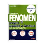 Fenomen Yayıncılık Fenomen 5,6,7 ve 8. Sınıf Deyimler, Atasözleri ve Özdeyişler Soru Bankası