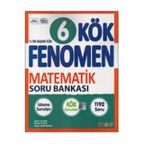 Fenomen Yayıncılık FENOMEN 6.SINIF KÖK MATEMATIK SORU BANKASI