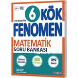 Fenomen Yayıncılık Fenomen 6. Sınıf Matematik Kök Soru Bankası Ciltsiz Kitap Türü ile Sınav Bilgisi Sunuyor