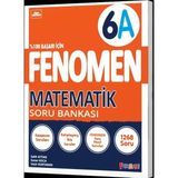 Fenomen Yayincilik Fenomen 6. Sinif Matematik Soru Bankasi (A)