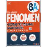 Fenomen Yayıncılık Fenomen 8.sınıf 8A Geometri T. Matematik Soru Bankası