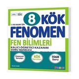 Fenomen Yayıncılık Fenomen 8. Sınıf LGS Fenomen KÖK Fen Bilimleri Soru Bankası Fenom