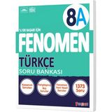 Fenomen Yayıncılık Fenomen 8. Sınıf LGS Türkçe A Fenomen Soru Bankası Fenomen Yayınl