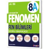 Fenomen Yayıncılık Fenomen Yayınları 8 Sınıf Fen Bilimleri A Soru Bankası Lgs Mesleki Hazırlık İçin 2025 Basımı