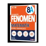 Fenomen Yayıncılık FENOMEN YAYINLARI 8.SINIF MATEMATİK A SORU BANKASI