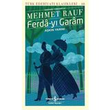 Ferda-yı Garam - Aşkın Yarını - Mehmed Rauf