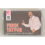Ferdifon Müzik Ferdi Tayfur Gülhan'Den Sevgilerle Kaset (Jelatininde Sıfır Orijnal Dönem Baskı Kaset)