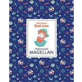 Ferdinand Magellan Little Guide to Great Lives Isabel Thomas