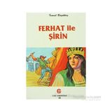 FERHAT İLE ŞİRİN - İSMAİL BÜYÜKTAŞ