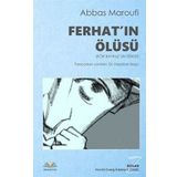 Ferhat’ın Ölüsü - Abbas Maroufi