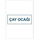 Ferizli Reklam Çay Ocağı Yönlendirme Yazısı - Kapı İsimliği