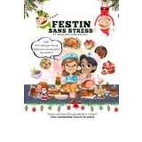 Festin sans stress et régalade sans regret: Astuces santé pour fêtes gourmandes et sereines