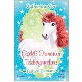 Festival Zamanı-Çiçekli Orman'ın Tekboynuzları - Catherine Coe