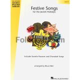 Festive Songs for the Jewish Holidays: Level 3 (Hal Leonard Student Piano Library (Songbooks))