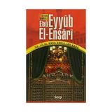 Fethin Sembolu Ebu Eyyüp El-Ensari