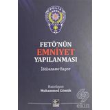 Fetö'nün Emniyet Yapılanması - Muhammed Gömük